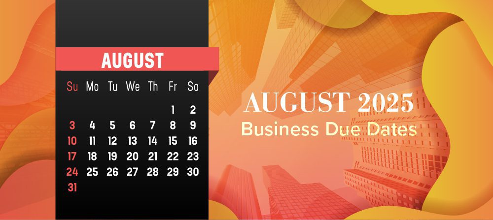 August 2025 due dates reminder
