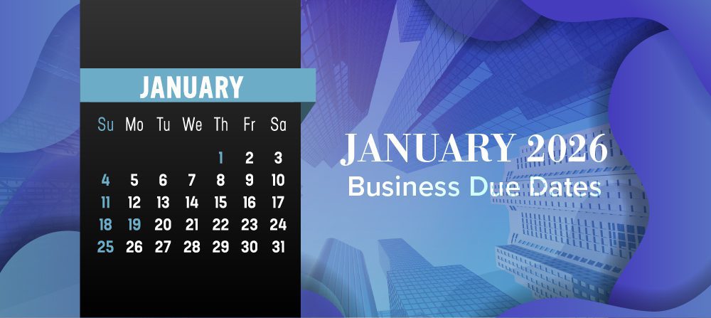 January 2026 schedule and deadlines