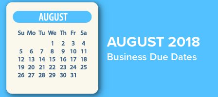 August 2018 deadlines displayed