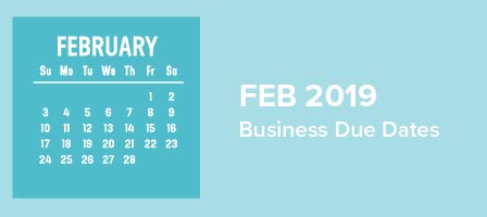 February 2019 calendar and business deadlines