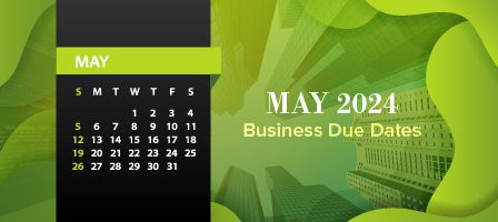 May 2024 important business schedule